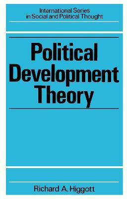 Political Development Theory(English, Electronic book text, Higgott Richard)