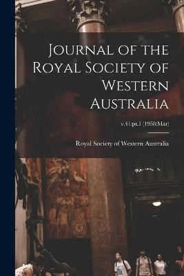 Journal of the Royal Society of Western Australia; v.41(English, Paperback, unknown)