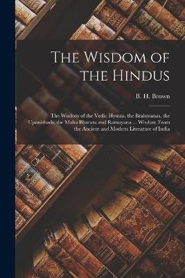 The Wisdom of the Hindus(English, Paperback, unknown)