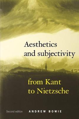 Aesthetics and Subjectivity(English, Paperback, Bowie Andrew)