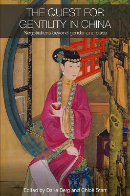 The Quest for Gentility in China(English, Electronic book text, unknown)