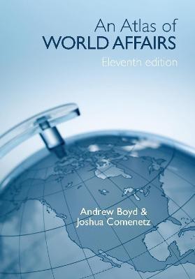 The Atlas of World Affairs(English, Electronic book text, Boyd Andrew)