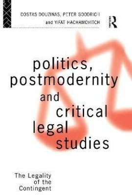 Politics, Postmodernity and Critical Legal Studies(English, Electronic book text, unknown)