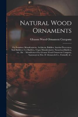 Natural Wood Ornaments(English, Paperback, unknown)