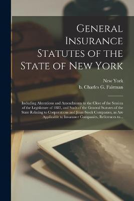 General Insurance Statutes of the State of New York(English, Paperback, unknown)