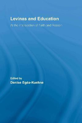 Levinas and Education(English, Electronic book text, Ega-Kuehne Denise)