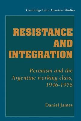 Resistance and Integration(English, Paperback, James Daniel)