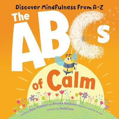 ABCs of Calm(English, Board book, Rossner Rose)