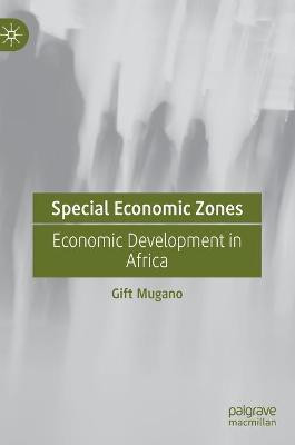 Special Economic Zones(English, Hardcover, Mugano Gift)