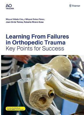 Learning from Failures in Orthopedic Trauma(English, Mixed media product, unknown)