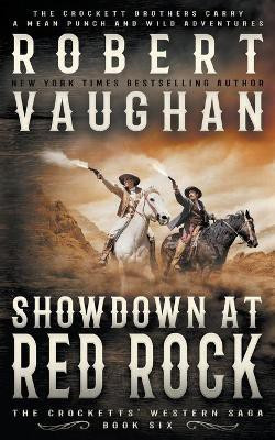 Showdown At Red Rock(English, Paperback, Vaughan Robert)
