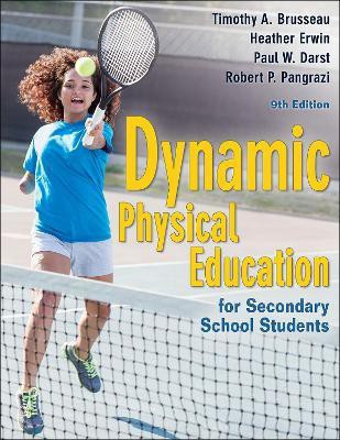 Dynamic Physical Education for Secondary School Students(English, Paperback, Brusseau Timothy A.)