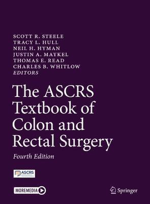 The ASCRS Textbook of Colon and Rectal Surgery(English, Hardcover, unknown)