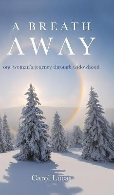 A Breath Away(English, Hardcover, Lucas Carol)