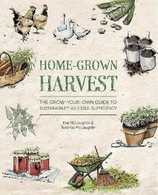 Home-Grown Harvest(English, Paperback, Mclaughlin Eve)