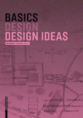 Basics Design Ideas(English, Paperback, Bielefeld Bert)