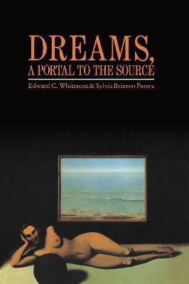 Dreams, A Portal to the Source(English, Electronic book text, Whitmont Edward C.)