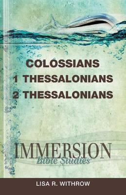Colossians, 1, 2 Thessalonians(English, Paperback, Withrow Lisa R.)