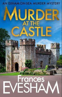 Murder at the Castle(English, Paperback, Frances Evesham)