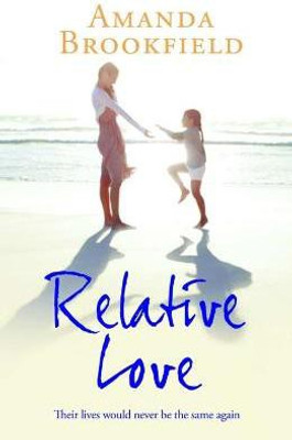 Relative Love(English, Paperback, Brookfield Amanda)