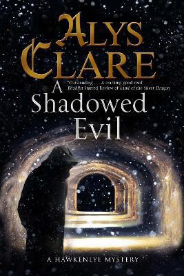 A Shadowed Evil(English, Paperback, Clare Alys)