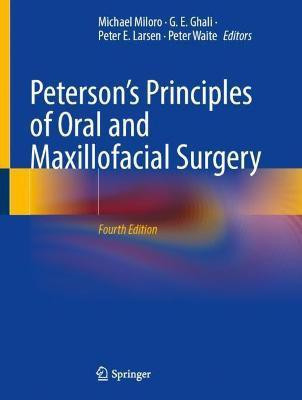 Peterson's Principles of Oral and Maxillofacial Surgery(English, Hardcover, unknown)