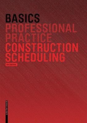 Basics Construction Scheduling(English, Hardcover, Bielefeld Bert)