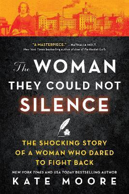 The Woman They Could Not Silence(English, Paperback, Moore Kate)