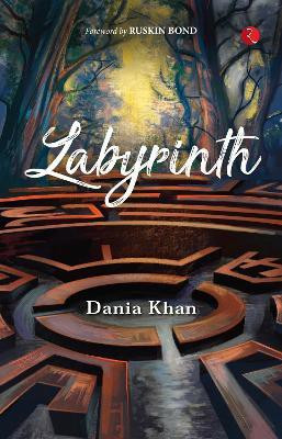 Labyrinth(English, Hardcover, Khan Dania)