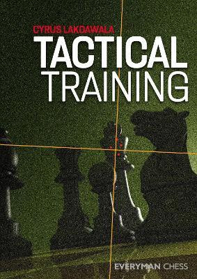 Tactical Training(English, Paperback, Lakdawala Cyrus)
