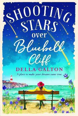 Shooting Stars Over Bluebell Cliff(English, Paperback, Galton Della)