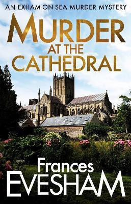 Murder at the Cathedral(English, Paperback, Frances Evesham)