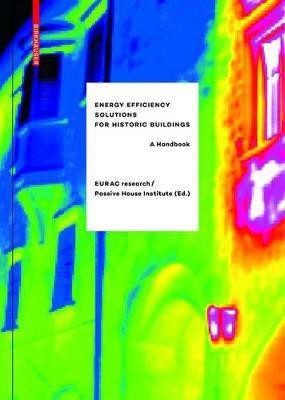 Energy Efficiency Solutions for Historic Buildings(English, Hardcover, unknown)