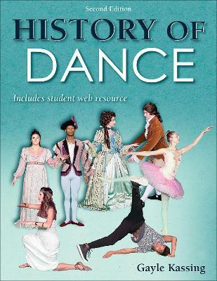 History of Dance(English, Paperback, Kassing Gayle)