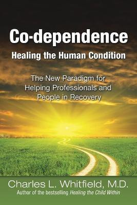 Co-dependence(English, Paperback, Whitfield Charles L.)