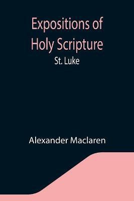 Expositions of Holy Scripture(English, Paperback, MacLaren Alexander)