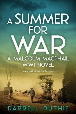 A Summer for War(English, Paperback, Duthie Darrell)