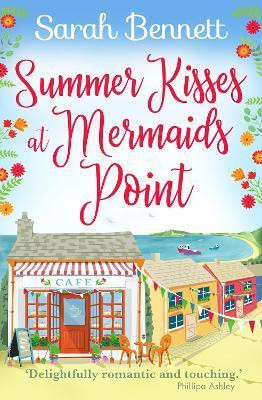 Summer Kisses at Mermaids Point(English, Hardcover, Bennett Sarah)