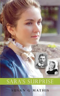 Sara's Surprise(English, Paperback, Mathis Susan G)