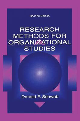 Research Methods for Organizational Studies(English, Electronic book text, Schwab Donald P)