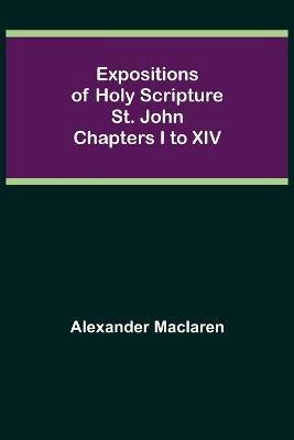 Expositions of Holy Scripture(English, Paperback, MacLaren Alexander)