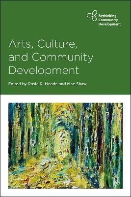 Arts, Culture and Community Development(English, Hardcover, unknown)