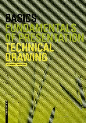 Basics Technical Drawing(English, Hardcover, Bielefeld Bert)