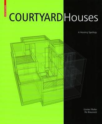 Courtyard Houses(English, Hardcover, Pfeifer Gunter)