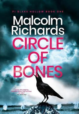 Circle of Bones(English, Hardcover, Richards Malcolm)