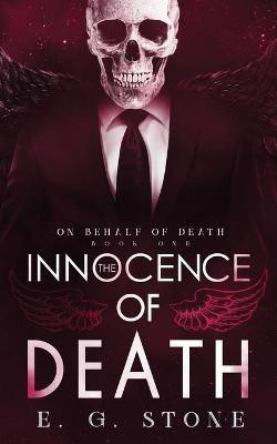 The Innocence of Death(English, Paperback, Stone Evelyn Grimald)