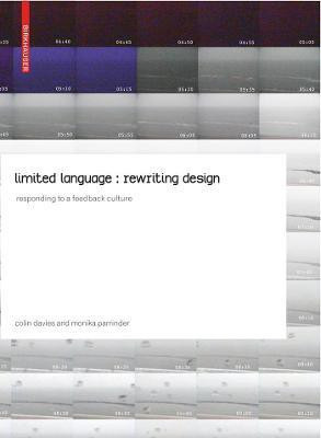 Limited Language: Rewriting Design(English, Hardcover, Davies Colin)