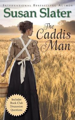 The Caddis Man(English, Paperback, Slater Susan)
