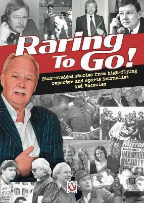 Raring to Go!(English, Hardcover, Macauley Ted)