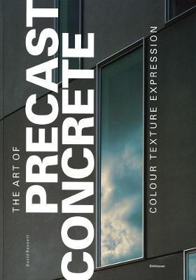 The Art of Precast Concrete(English, Hardcover, Bennett David)